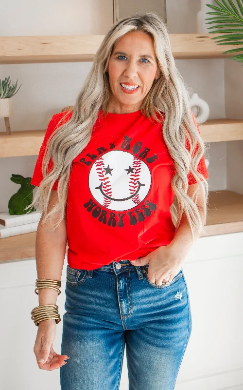 Red Play More Worry Less Baseball Graphic T-shirt*